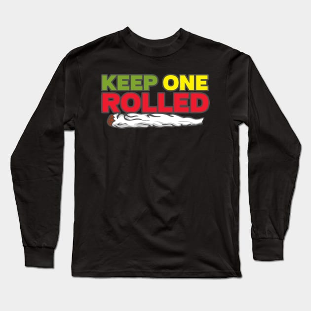 Keep One Rolled Marijuana Joint Long Sleeve T-Shirt by RadStar